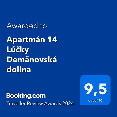 Apartman 14 Lucky Demaenovska Dolina מראה חיצוני תמונה