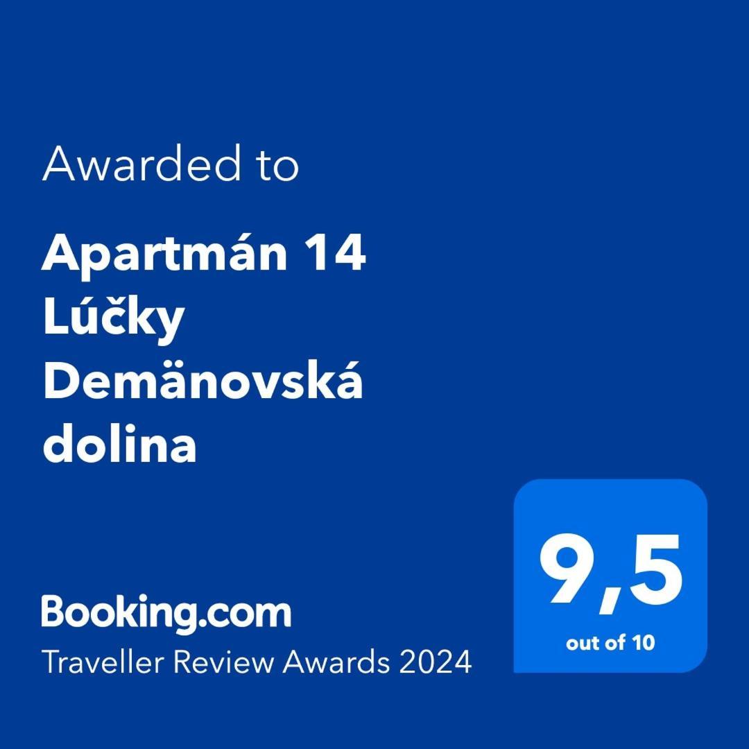 Apartman 14 Lucky Demaenovska Dolina מראה חיצוני תמונה